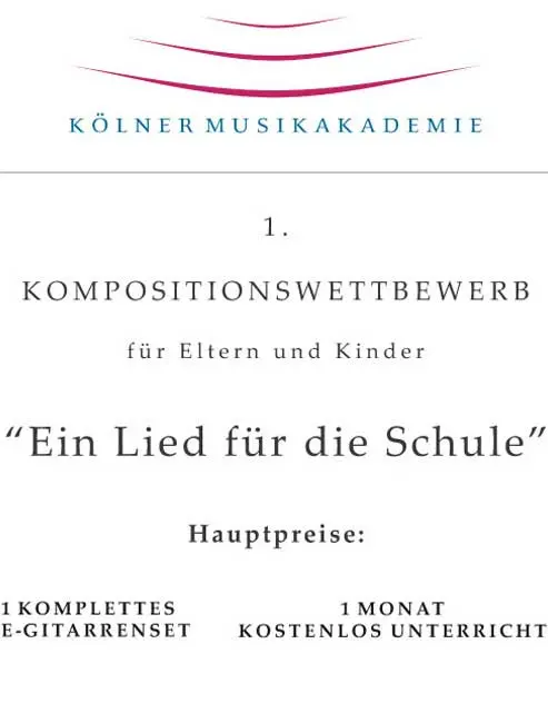 Ein Lied für die Schule Ein Lied für die Schule