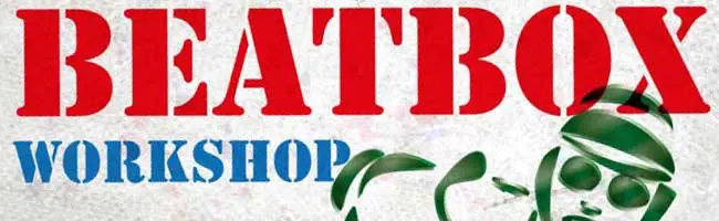 14. Beatbox Workshop 14. Beatbox Workshop